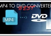 Best mp4 to dvd converter