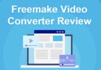 Freemake video converter review