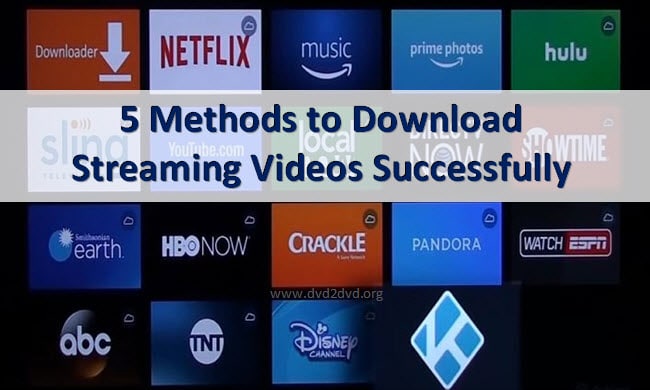 how to download streaming video