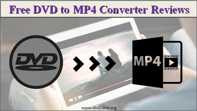 free dvd to mp4 converter