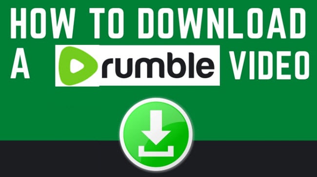 How to Download Rumble Video