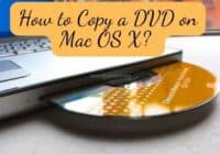 how to copy a dvd on mac