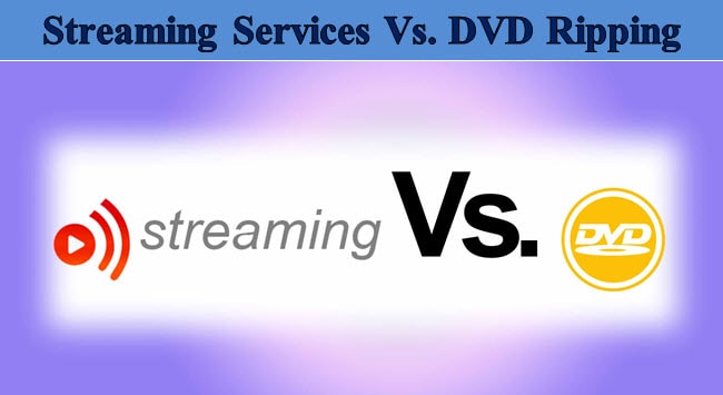 streaming vs dvd